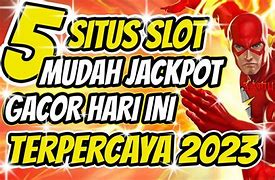 5 Situs Slot Mudah Jackpot Online Terpercaya 2024 Terbaru Hari Ini