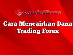 Cara Penarikan Win Trade Ke Dana Gratis