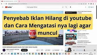 Iklan Youtube Hilang